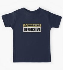 WARNING: Offensive - As seen in Lockout Kids Tee
