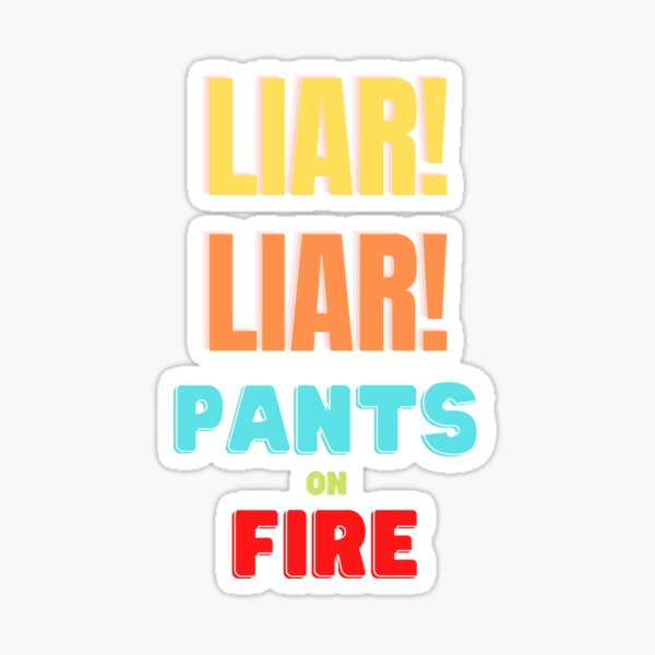 Pants On Fire Stickers Redbubble