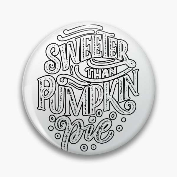 Item preview, Sweeter Than Pumpkin Pie designed and sold by stargazerdesign.