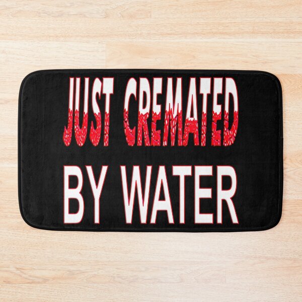 Item preview, JUST CREMATED BY WATER - AQUAMATION designed and sold by Ralek.