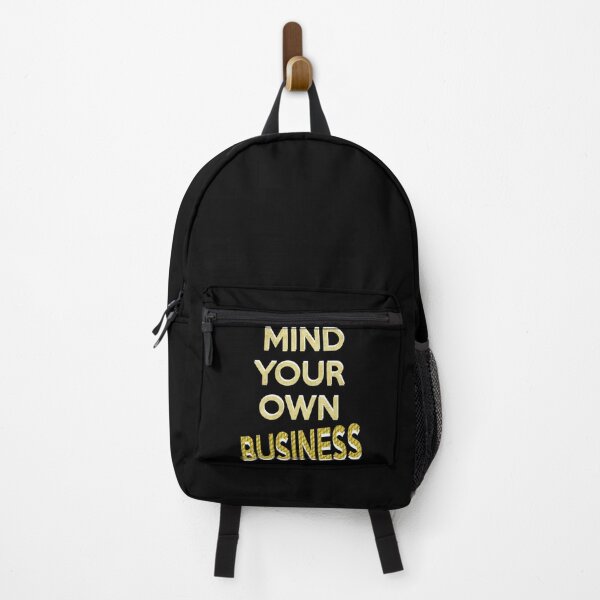 Item preview, Mind Your Own Business designed and sold by basitcv.