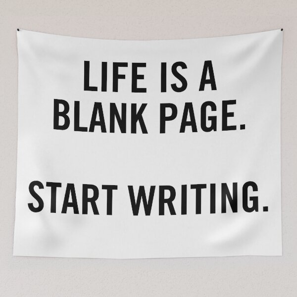 Item preview, Life is a Blank Page. Start Writing. designed and sold by scriptblast.