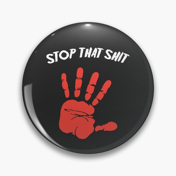 Item preview, Stop that shit designed and sold by Gezwompl.