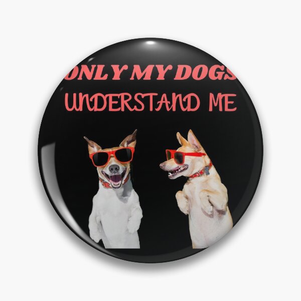 Item preview, Only my dog understands me 7 designed and sold by Cafecreative.