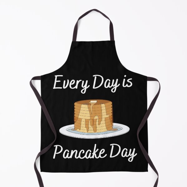 Item preview, Every Day Is Pancake Day designed and sold by dacdibac.
