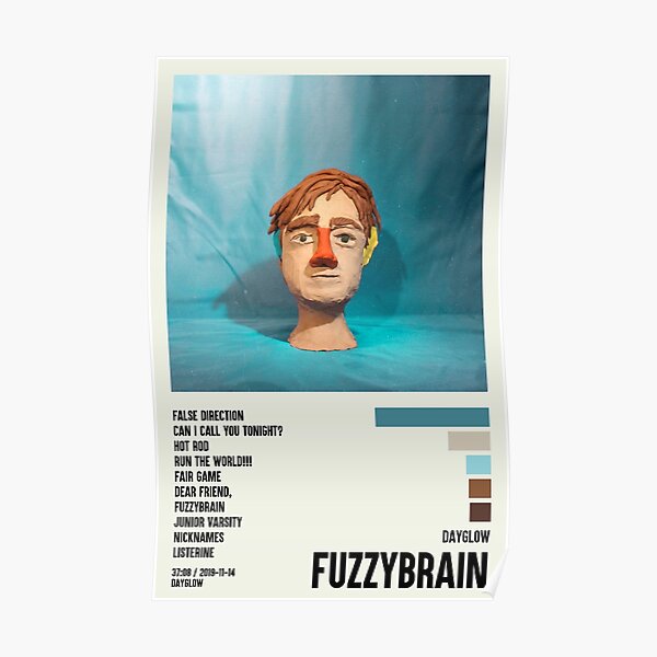 Fuzzybrain Dayglow Poster