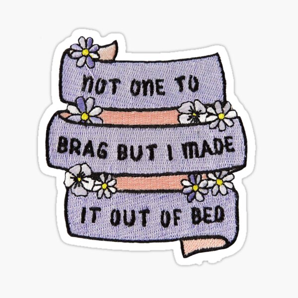 Funny Quote Patch Sticker