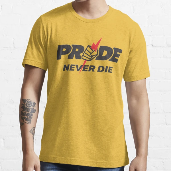 pride never die shirt