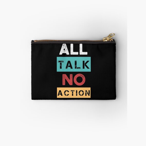 Item preview, All Talk No Action designed and sold by yeknow.