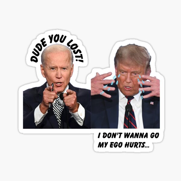Dude you lost! crying Trump Sticker