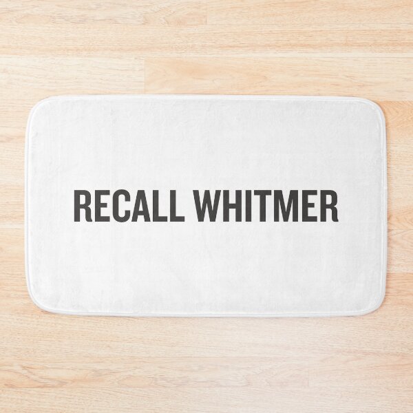 Item preview, Recall Whitmer designed and sold by mjdgop97.
