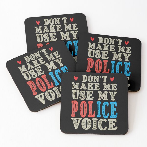 Item preview, Don't Make Me Use My Police Voice, Cute Funny Gift Idea For Police officer designed and sold by awesomedraw.
