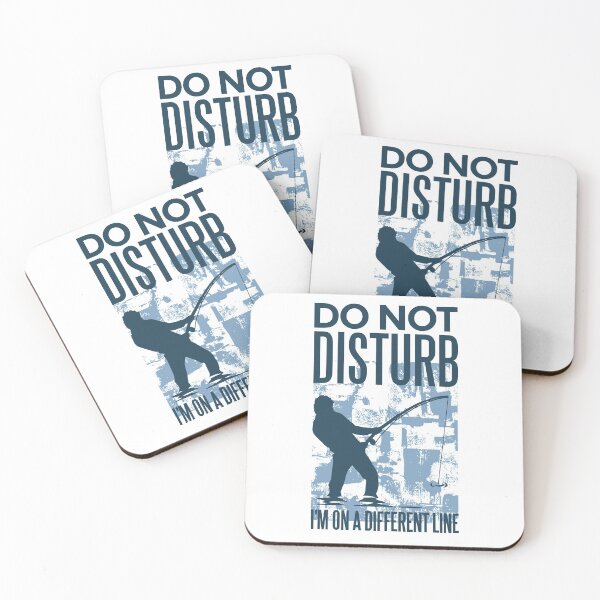 Item preview, Do Not Disturb Fisher Lover designed and sold by gnunes81.