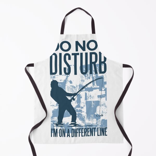 Item preview, Do Not Disturb Fisher Lover designed and sold by gnunes81.