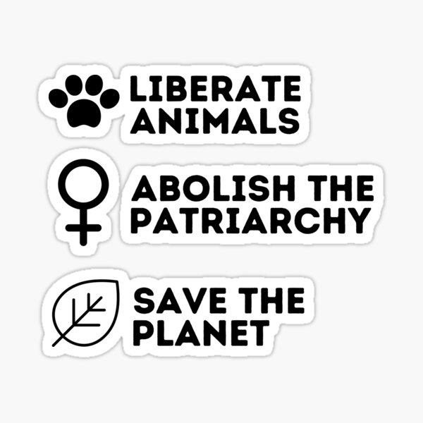 Artikel-Vorschau von LIBERATE TIERE SCHLIESSEN DIE PATRIARCHIE AUF RETTEN SIE DEN PLANETEN Vegane Feministin, designt und verkauft von a-little-ink.