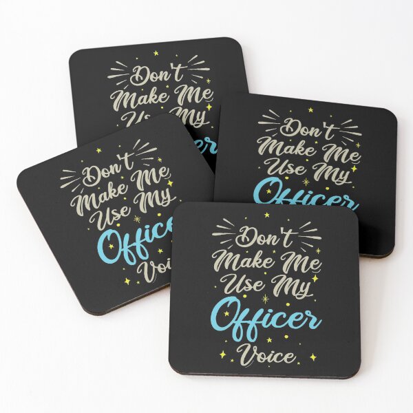 Item preview, Don't Make Me Use My Officer Voice, Cute Funny Gift Idea For Police officer designed and sold by awesomedraw.