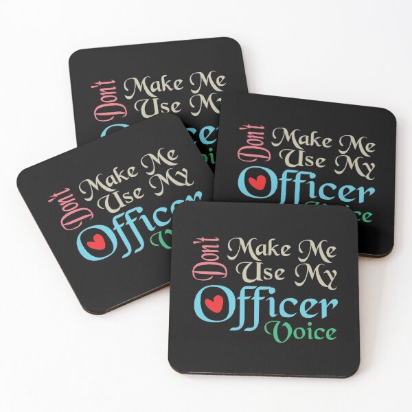 Item preview, Don't Make Me Use My Officer Voice, Cute Funny Gift Idea For Police officer designed and sold by awesomedraw.