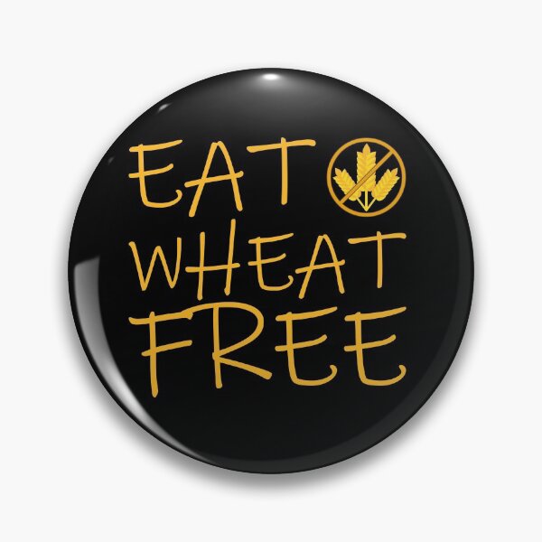 Item preview, Eat wheat free designed and sold by shaune23.