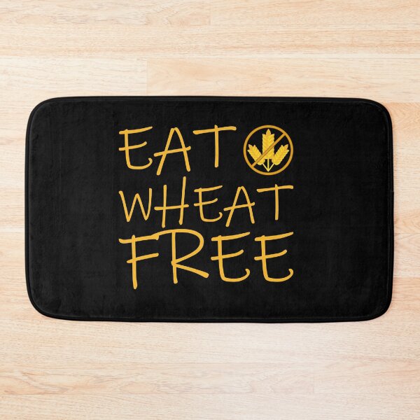 Item preview, Eat wheat free designed and sold by shaune23.