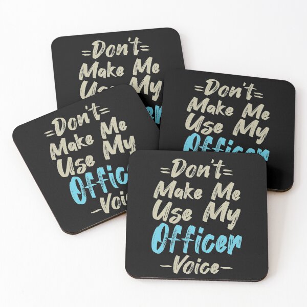 Item preview, Don't Make Me Use My Officer Voice, Cute Funny Gift Idea For Police officer designed and sold by awesomedraw.