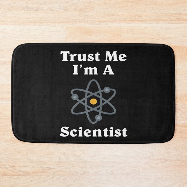 Item preview, Trust Me I'm A Scientist designed and sold by TINASTORESHOPE.