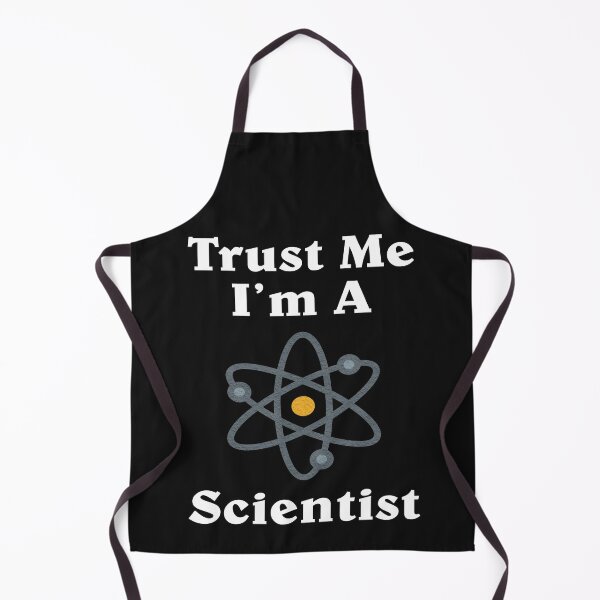Item preview, Trust Me I'm A Scientist designed and sold by TINASTORESHOPE.