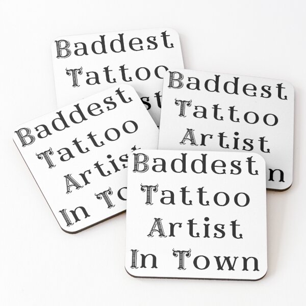 Item preview, baddest tattoo artist in town - best female tattoo artist in town Tattooed junkie design gifts ink culture beards barber awesome super power tacos tequila designed and sold by CJCTEES.