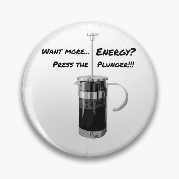 Item preview, When you need more Energy press the Plunger designed and sold by P-aws.