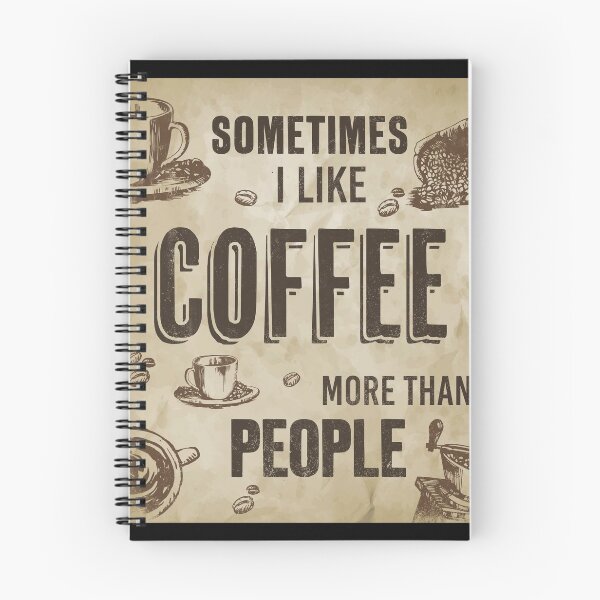 Item preview, Like Coffee more than People I Cafe Love Fun designed and sold by ChrisFeil.