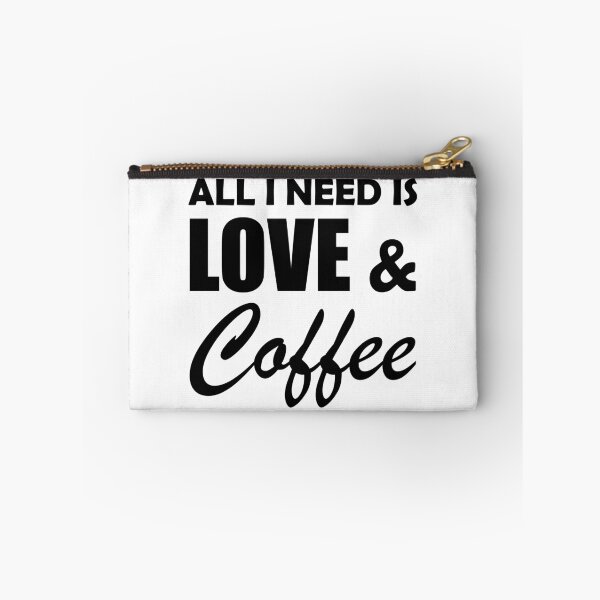 Item preview, All I Need is Love and Coffee designed and sold by Adel Qasem.