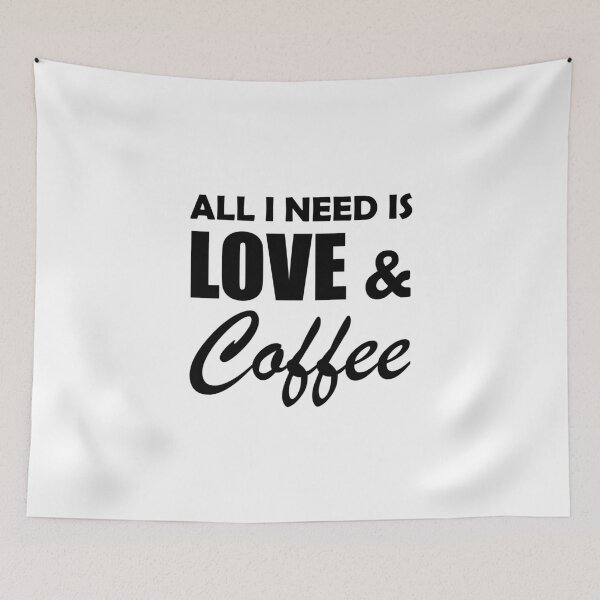 Item preview, All I Need is Love and Coffee designed and sold by Adel Qasem.