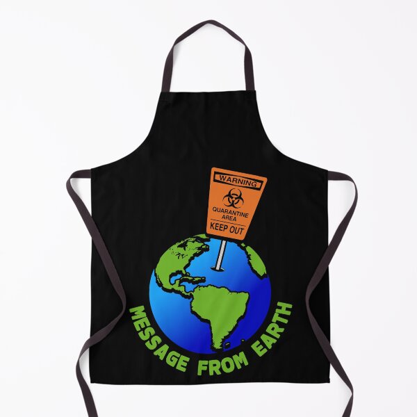 Item preview, Funny Message for Aliens. Earth is Quarantine Area designed and sold by Gold Wings Tees.
