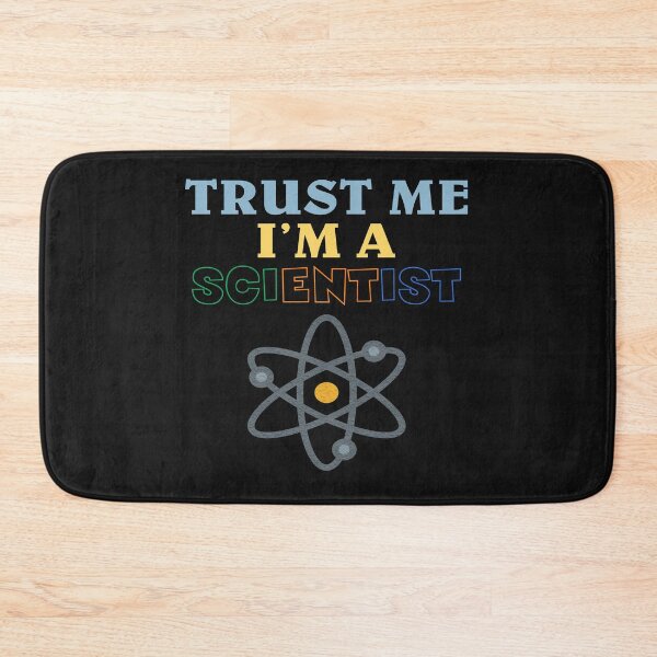 Item preview, Trust Me I'm A Scientist designed and sold by TINASTORESHOPE.