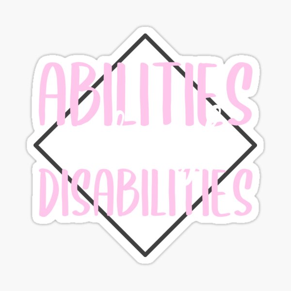 Item preview, Abilities outweigh Disabilities designed and sold by Svetiik.
