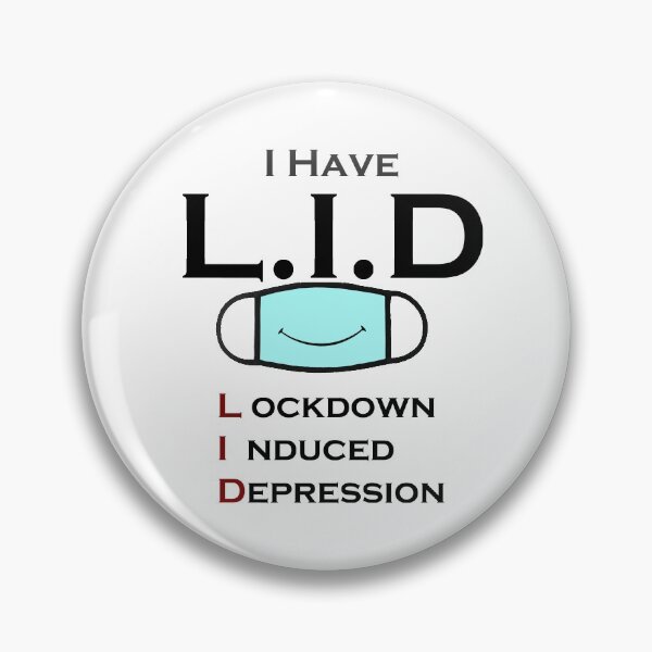 Item preview, Lockdown Induced Depression L.I.D designed and sold by smailjr.