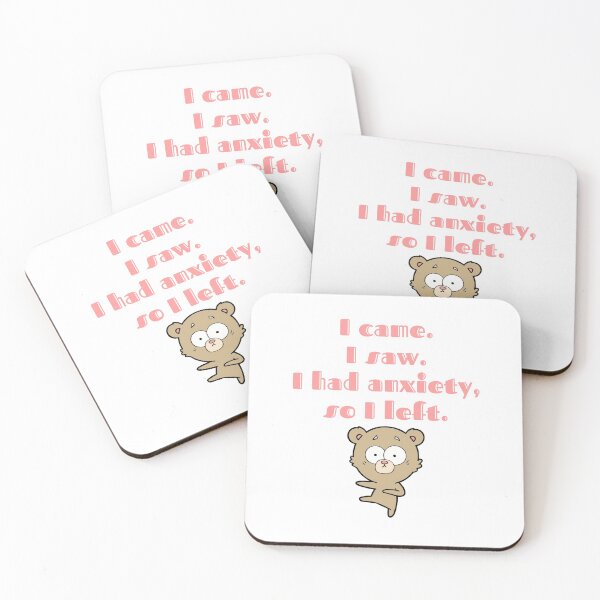 Item preview, I came i saw i had anxiety so i left - It’s not you its my anxiety funny attack anxiety my neck my back mental health awareness designed and sold by CJCTEES.