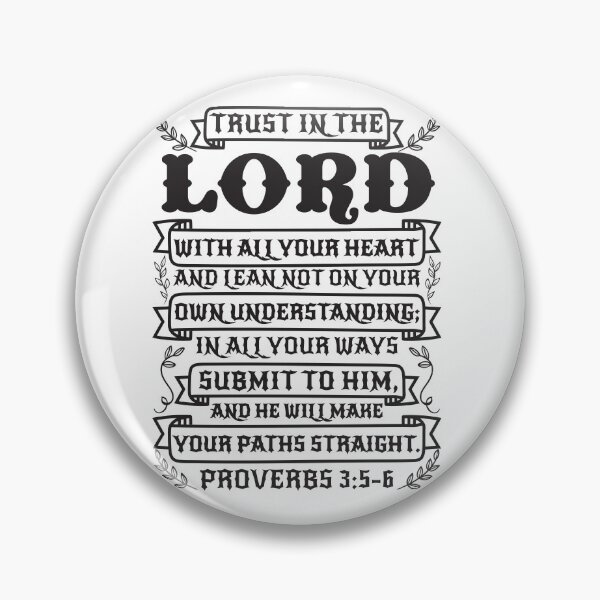 Item preview, Proverbs 3:5-6 Trust In The Lord With All Your Heart designed and sold by plushism.