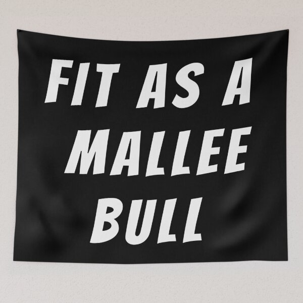 Item preview, Fit as a mallee bull. Text only design. White text. Capitals. designed and sold by JellyBeenzz.