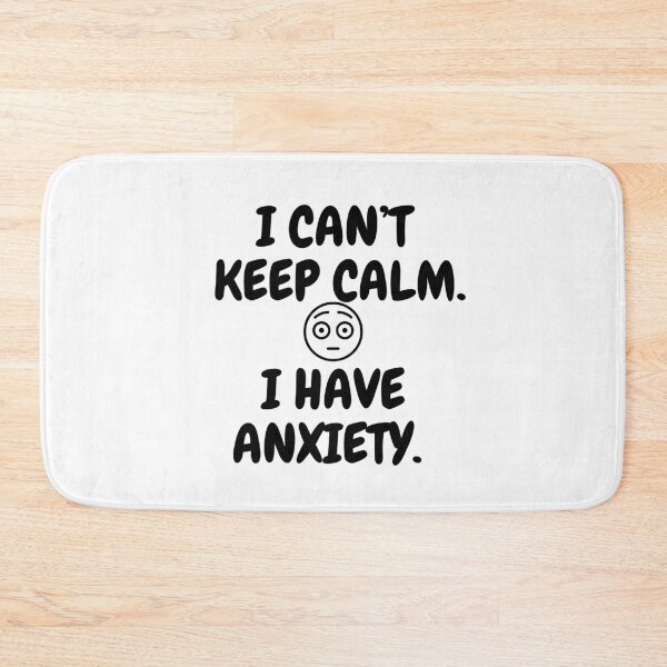 Item preview, I can’t keep calm i have anxiety - It’s not you its my anxiety funny attack anxiety my neck my back mental health awareness designed and sold by CJCTEES.