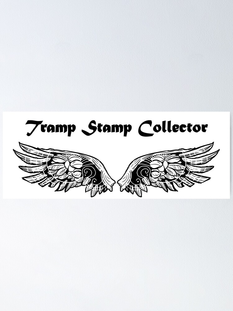 Tramp Stamp Collector Poster