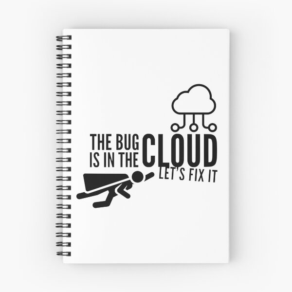 Item preview, The Bug Is In The Cloud Let's Fix It (black) designed and sold by Stornu2Ruedas.
