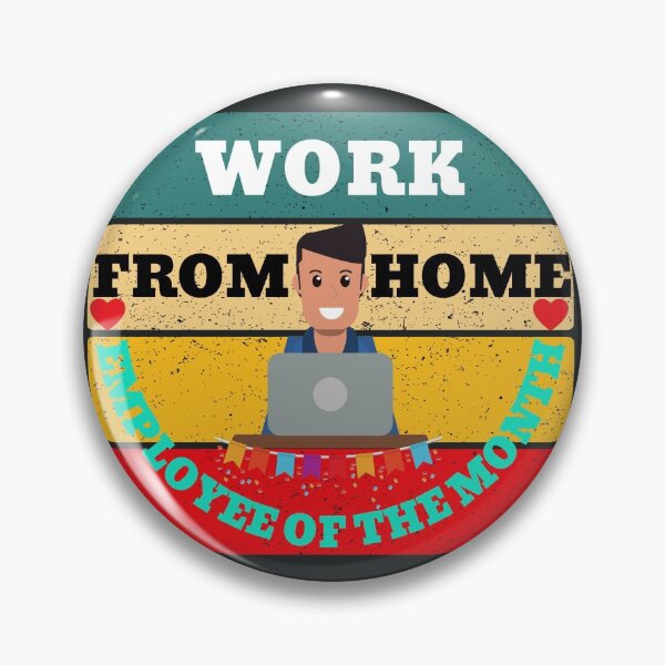 Item preview, Work from Home Employee of the Month designed and sold by UnboundFull.