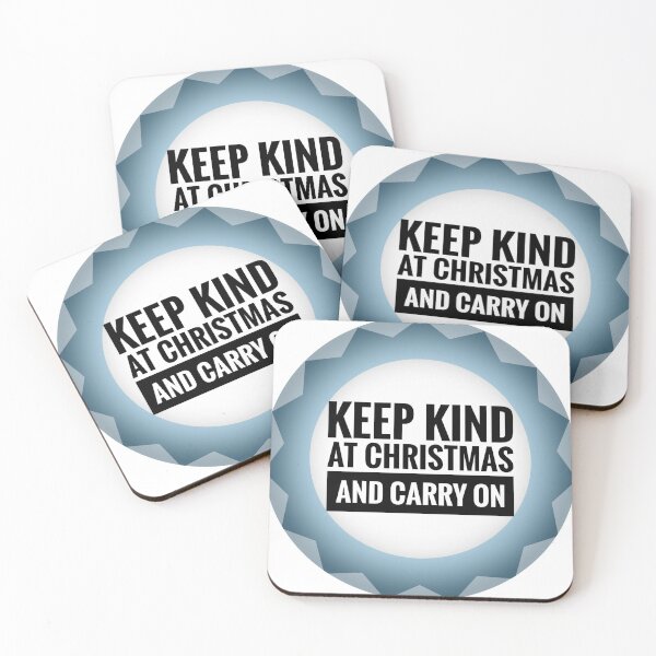 Item preview,  Blue Keep Kind at Christmas and Carry On Positive Mindset Slogan  designed and sold by Jenny Meehan Art Prints and Patterns  .