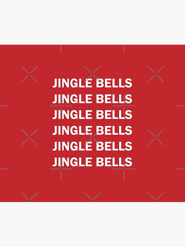 "Jingle Bells, Jingle Bells" Poster by Meyfair Redbubble