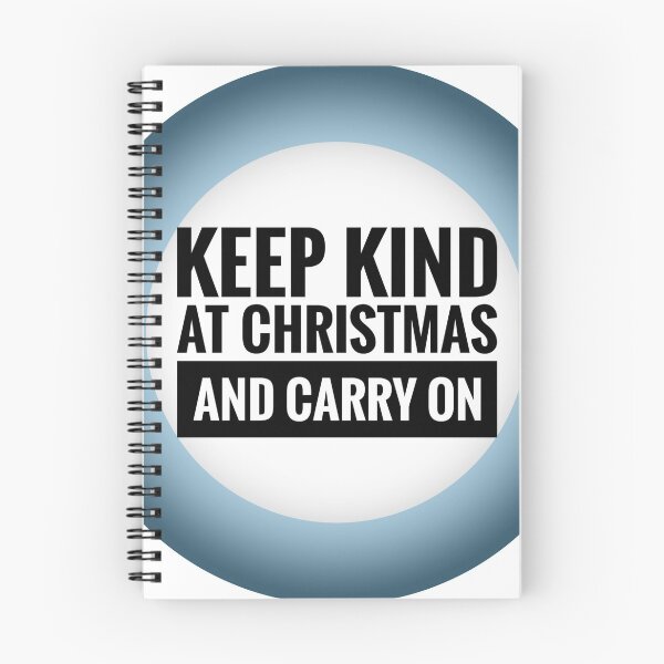 Item preview, Blue Keep Kind at Christmas and Carry On Positive Mindset Slogan  designed and sold by Jenny Meehan Art Prints and Patterns  .
