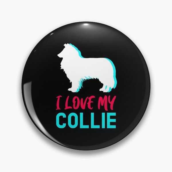 Item preview, I love My Collie! designed and sold by FunPrint.