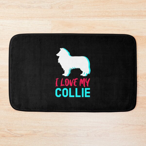 Item preview, I love My Collie! designed and sold by FunPrint.