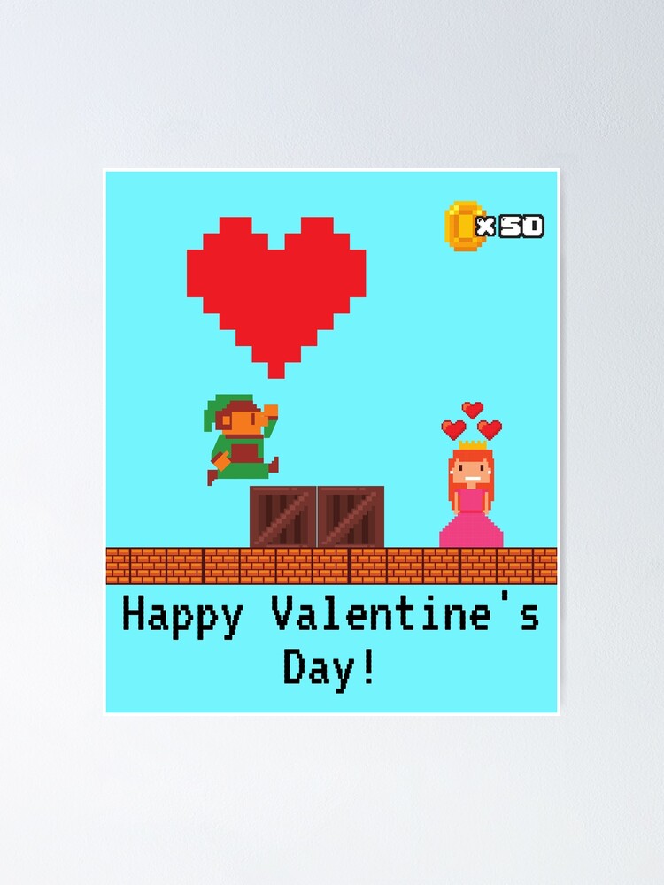 "Happy Valentine's Day Video Game with Princess" Poster for Sale by