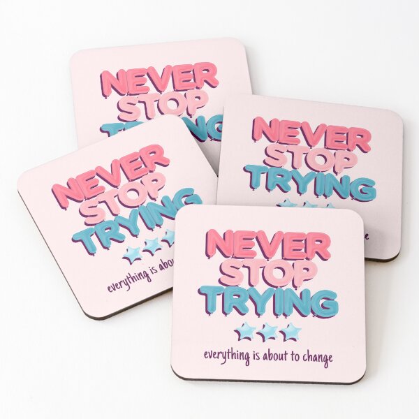 Item preview, Never Stop Trying designed and sold by More-Us-Please.