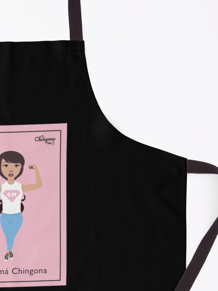 Alternate view of La Mamá chingona Apron